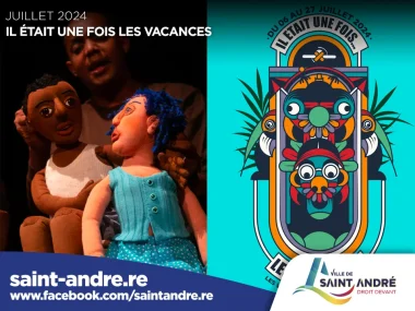 IL ÉTAIT UNE FOIS…LES VACANCES à Saint-André