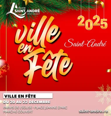 Ville en fête à Saint-André