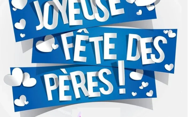 La fête des Pères 2024